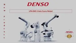 DENSO LPH-040 4-Axis SCARA Robot
