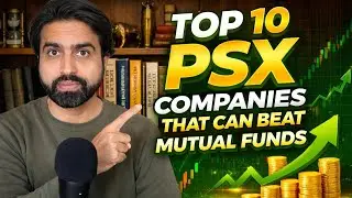Top 10 PSX Companies That Can Beat Mutual Funds | Passive Investing