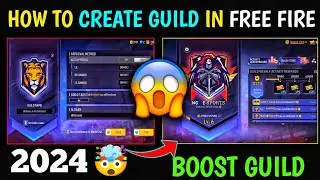 Free Fire Mein Guild Kaise Banaen 2024 | Free Fire Guild Kaise Banaye | How To Create Guild In FF