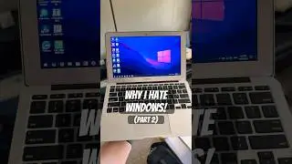 Why I hate Windows (Part 2) 