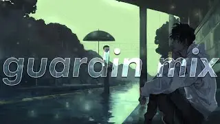 Think less about the girl and more about the grind (guardin Mix)
