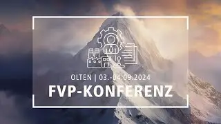 FvP-Konferenz | 03.-04. September 2024 in CH-Olten
