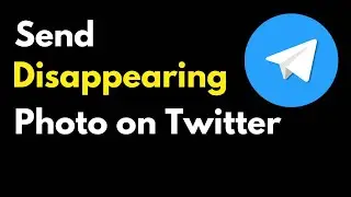 How to Send Disappearing Photos on Telegram - Android and iPhone