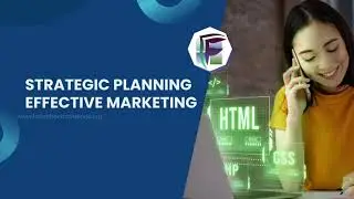 Mastering Strategy Planning for Effective Marketing: Key Steps to Success