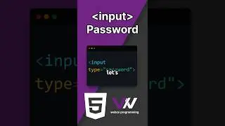 HTML password input type | Create Secure Password Fields 