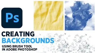 Creating Backgrounds using Brush Tool | Adobe Photoshop