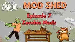 Mod Shed Ep. 7 
