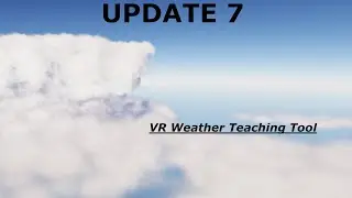 VR Weather Training Update 7