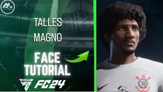 EAFC 24 - TALLES MAGNO Face + Stats (Tutorial)