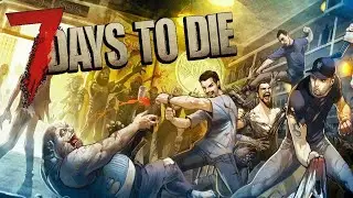 7 Days to Die/НОВОЕ НАЧАЛО/ПРОБУЕМ ДРУГИЕ БИЛДЫ/ЛУКИ,АРБАЛЕТЫ? Часть 3