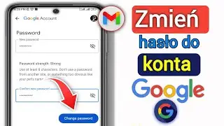 Jak zmienić hasło do konta Google | Jak zmienić hasło do konta Gmail | Zmień hasło do konta Google