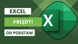 Jakie BŁĘDY znajdziemy w Excelu i co oznaczają? 🫣 - Excel od podstaw cz. 7
