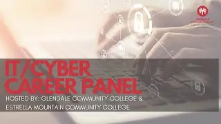 IT Cyber Career Panel