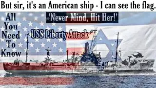 The Day Israel Attacked America, USS Liberty 