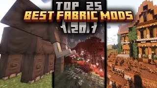 Top 25 BEST Fabric Mods That Make Minecraft Feel BRAND NEW!!! (2025)