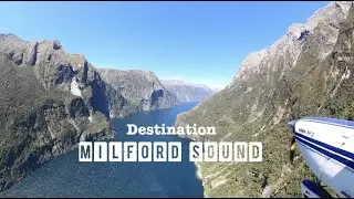 Destination: Milford Sound - landing at New Zealand's most scenic airport