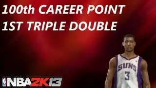 NBA 2K13 MyCareer Mode | 5 Game Winning Streak - 100th Career Point - 1st Triple Double - 1st A+