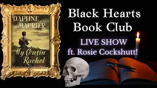 🖤BHBC🖤 Live Show ft. Rosie Cockshutt!