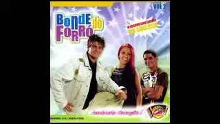 Sempre Seu Homem - Bonde do Forró  Vol.2