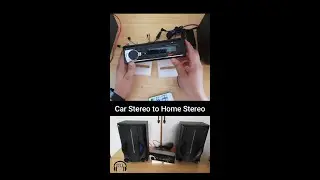 Easiest Way to convert Car Stereo to Home Stereo