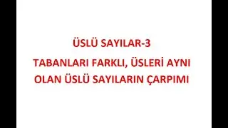 ÜSLÜ SAYILAR-3