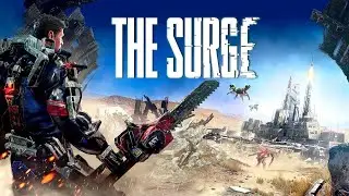 The surge /прохождение/1 часть (Начало)/