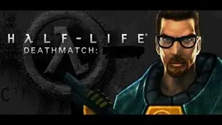 half-life deathmath как играть по сети набрав очков правильно