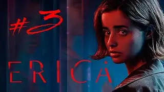 ERICA #3 ● КЛАССНОЕ ИНТЕРАКТИВНОЕ КИНЦО ● ПРОХОЖДЕНИЕ ВМЕСТЕ С БЭЛОЙ ❤️