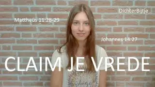 DichterBijtje - Claim je vrede