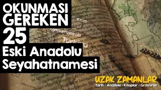 Book Suggestions; Old Anatolian Travel Books