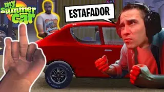 🔧 El mecánico ME ESTAFA 😩 // My Summer Car #T2Ep8