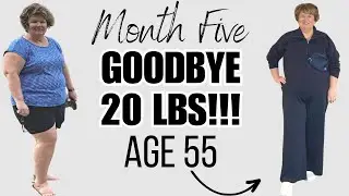 I'm SHOCKED How Easy It Was to Lose 20 Pounds in Five Months!! | Weight Loss over 50