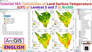 Calculation of Land Surface Temperature LST of Landsat 5 and 7 in ArcGIS