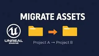 How to Transfer Assets & Materials Between Unreal Engine Projects