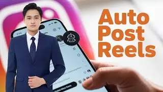 Guide To Posting Instagram Reels Automatically | Auto Post Reel Instagram