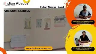 FRANCHISEE SPEAKS, Vidhyuth AcademyIndian Abacus - Avadi