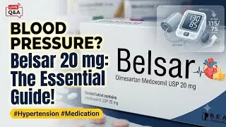 Bepsar Onimesartan medoxomil USP New beautiful  tablet box 💊