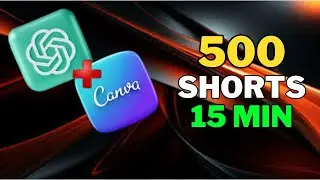 WOW👀 500 Shorts in 15 min With Free OPEN AI and CANVA = 521K Followers