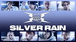 THE RAMPAGE fext - SILVER RAIN [歌詞 + Romaji]