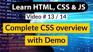 Learn CSS - Complete CSS overview with demo