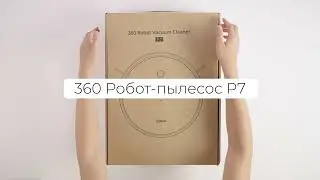 Робот-пылесос 360 Botslab P7 - распаковка и инструкция по использованию