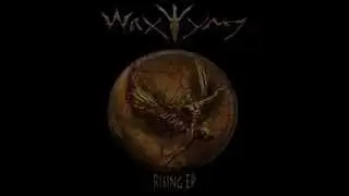 Waxwyng - NEW ALBUM/EP TRAILER #2 (RISING EP)