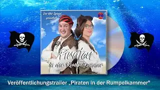 Veröffentlichungstrailer vom CD - Hörspiel „Piraten in der Rumpelkammer“