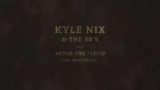 Kyle Nix & The 38’s 
