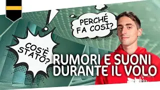 Guida ai rumori e suoni durante il volo in aereo