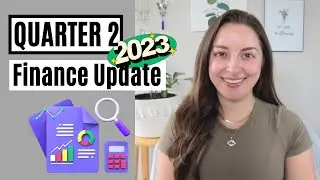 Quarter 2 2023 Finance Update | DEBT, ONLINE INCOME, INVESTMENTS, SINKING FUNDS, NET WORTH, GOALS