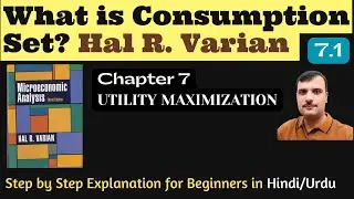 Consumption Set | What is Consumption Set | Microeconomic Analysis | Advance Varian