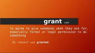 grant , Meaning of grant , Definition of grant , Pronunciation of grant