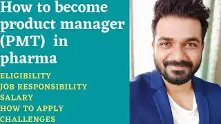 How to become Product Manager (PMT) in pharma