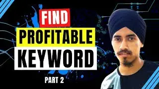 How to Find Profitable Keywords for CPA Marketing in Google Ads [ Part 2 ] | Google Ads 2020